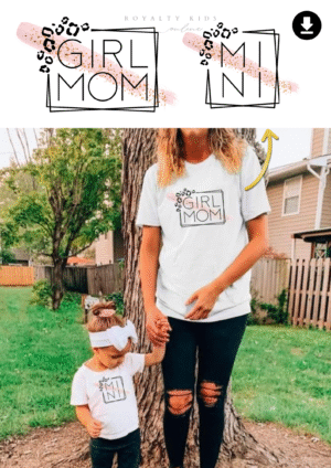 Digitale download: Mother & Daughter T-shirt Ontwerp – "Girl Mom & Mini"